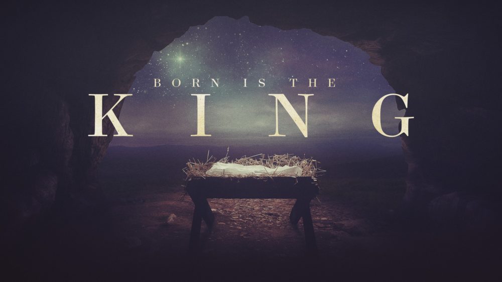 Born Is The King